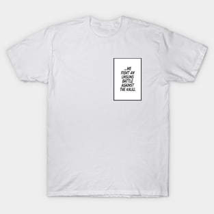 The Unsung Battle T-Shirt